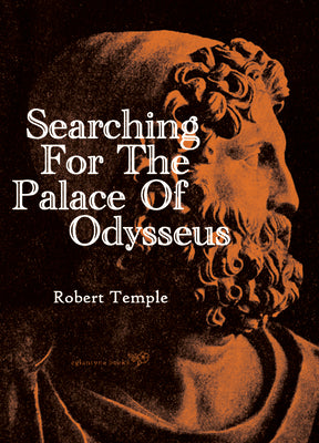 The Searching for the Palace of Odysseus by Temple, Robert