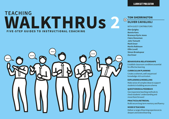 Teaching Walkthrus 2: Five-Step Guides to Instructional Coaching by Sherrington, Tom