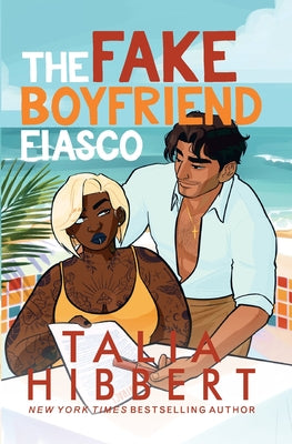 The Fake Boyfriend Fiasco by Hibbert, Talia