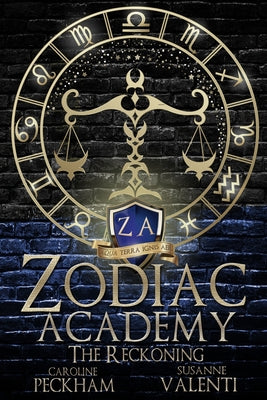 Zodiac Academy 3: The Reckoning by Peckham, Caroline