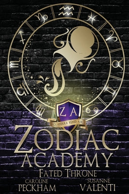 Zodiac Academy 6: Fated Throne by Peckham, Caroline