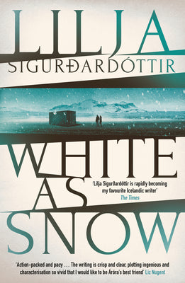 White as Snow: Volume 3 by Sigurdard?ttir, Lilja