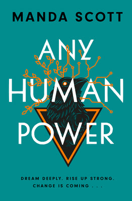 Any Human Power by Scott, Manda