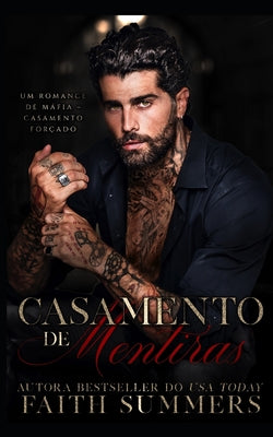 Casamento de Mentiras: Um Romance de Máfia - Casamento Forçado by Gray, Khardine