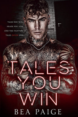 Tales You Win by Paige, Bea