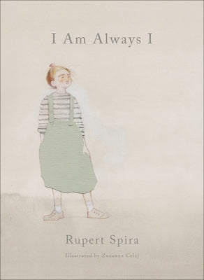 I Am Always I by Spira, Rupert