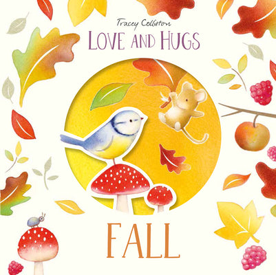 Love and Hugs: Fall by Colliston, Tracey