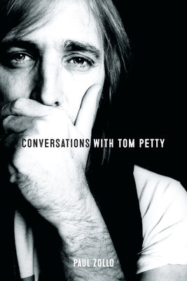 Conversations with Tom Petty by Zollo, Paul