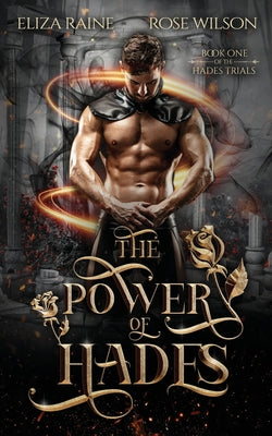 The Power of Hades by Raine, Eliza