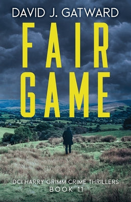 Fair Game by Gatward, David J.