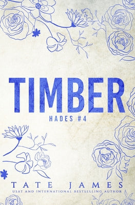 Timber by James, Tate