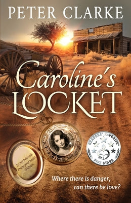 Caroline's Locket by Clarke, Peter