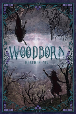 Woodborn by Nix, Heather