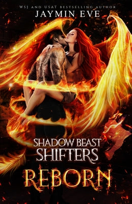 Reborn: Shadow Beast Shifters Book 3 by Eve, Jaymin