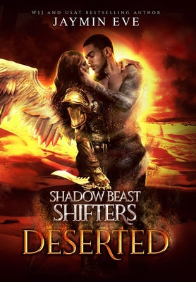 Deserted: Shadow Beast Shifters 4 by Eve, Jaymin