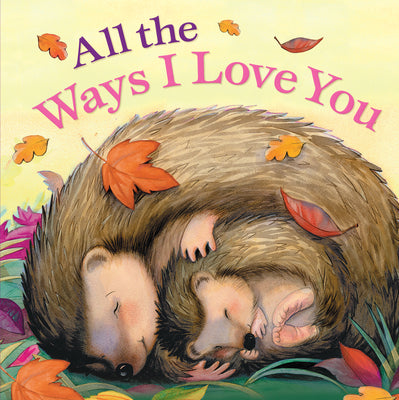 All the Ways I Love You by Larkin, Susan