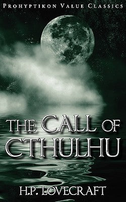 The Call of Cthulhu by Lovecraft, H. P.