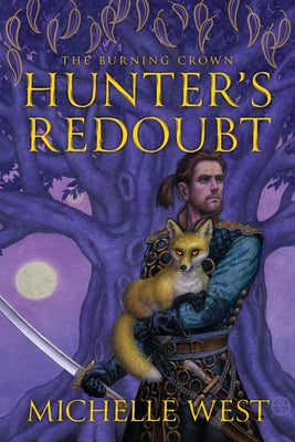 Hunter's Redoubt by West, Michelle