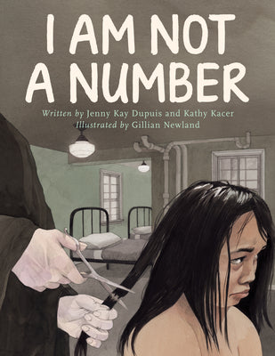 I Am Not a Number by Dupuis, Jenny Kay
