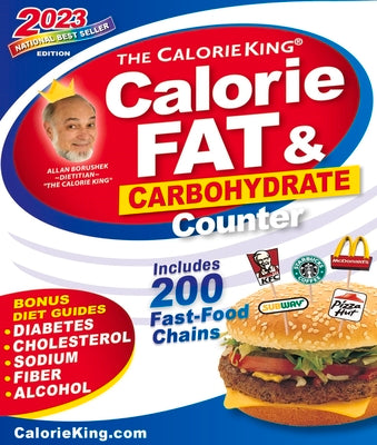 Calorieking 2023 Larger Print Calorie, Fat & Carbohydrate Counter by Borushek, Allan