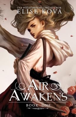 Air Awakens by Kova, Elise
