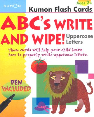 ABC's Write and Wipe!: Uppercase Letters [With Pen] by Kumon Publishing