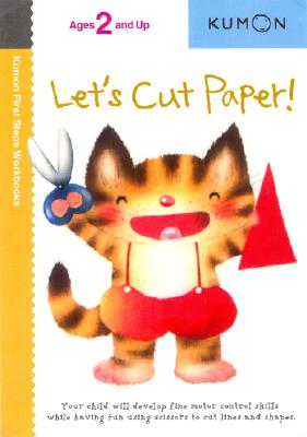 Let's Cut Paper! by Kumon Publishing