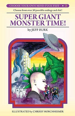 Super Giant Monster Time! by Burk, Jeff