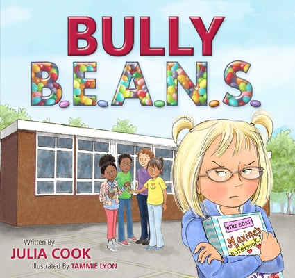 Bully Beans by Cook, Julia