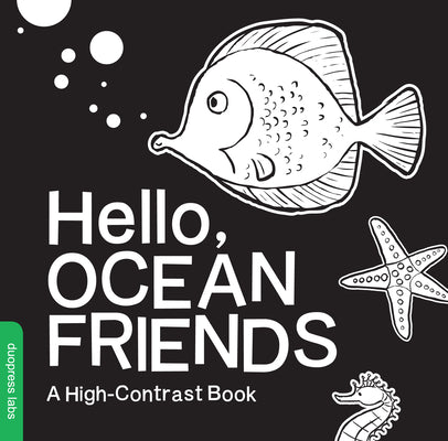 Hello, Ocean Friends by Duopress Labs