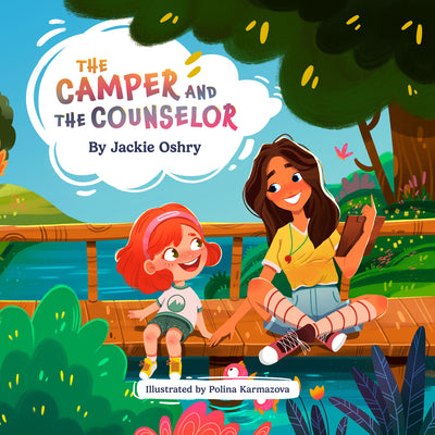 The Camper and the Counselor by Oshry, Jackie
