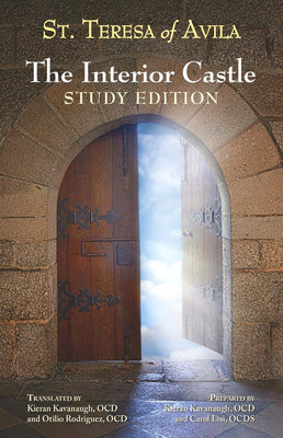 The Interior Castle: Study Edition by Teresa of Avila
