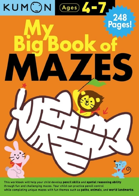 My Big Book of Mazes by Publishing, Kumon