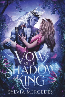 Vow of the Shadow King by Mercedes, Sylvia