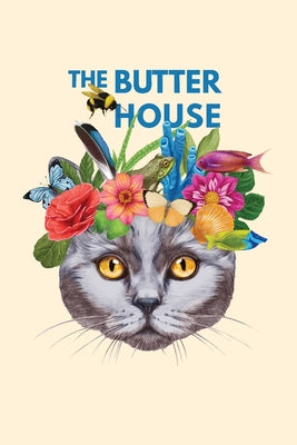 The Butter House by Gerard, Sarah