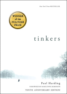 Tinkers: 10th Anniversary Edition by Harding, Paul
