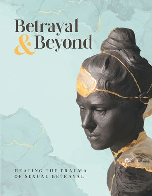 Betrayal and Beyond by Roberts, Diane