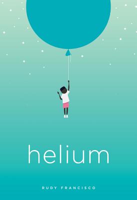 Helium by Francisco, Rudy
