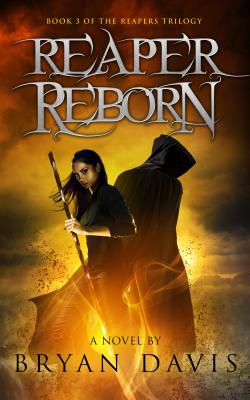 Reaper Reborn by Davis, Bryan