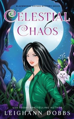 Celestial Chaos by Dobbs, Leighann