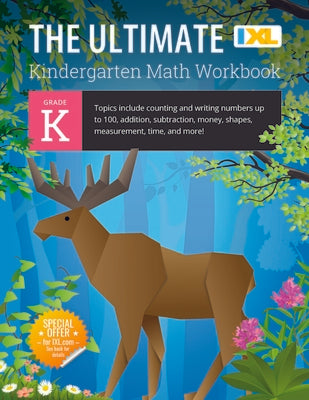 The Ultimate Kindergarten Math Workbook (IXL Workbooks) by Learning, IXL
