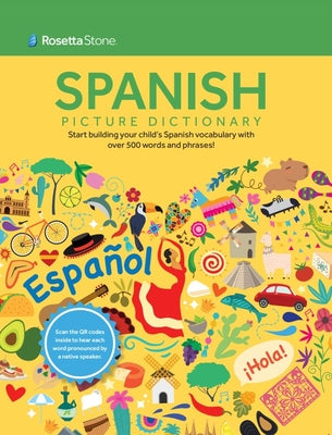 Rosetta Stone Spanish Picture Dictionary by Stone, Rosetta