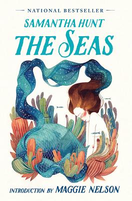 The Seas by Hunt, Samantha