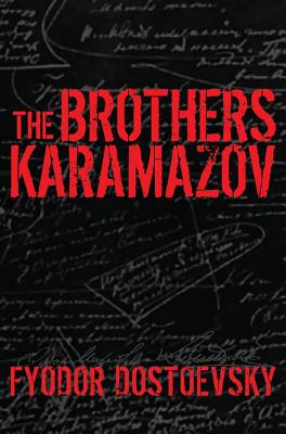The Brothers Karamazov by Dostoevsky, Fyodor