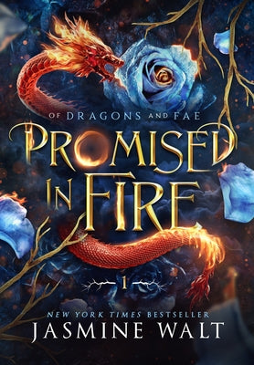 Promised in Fire by Walt, Jasmine