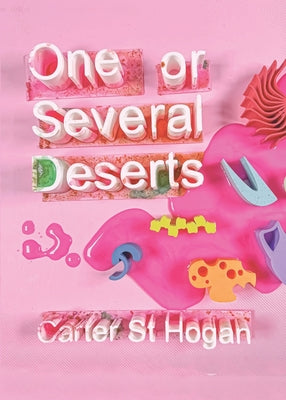 One or Several Deserts by St Hogan, Carter