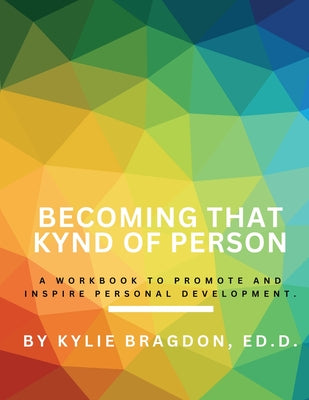 That Kynd of Person by Bragdon, Kylie