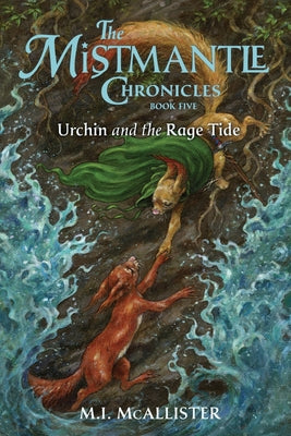 Urchin and the Rage Tide by McAllister, M. I.