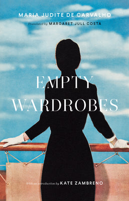 Empty Wardrobes by de Carvalho, Maria Judite