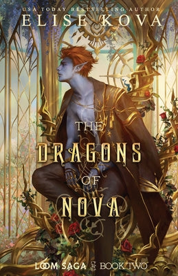 The Dragons of Nova by Kova, Elise